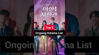 Top 5 Ongoing Korean Dramas List [upl. by Un]