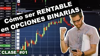 Cómo SER RENTABLE en el TRADING  Opciones Binarias [upl. by Erialcyram]