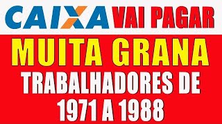 Grana disponível para quem trabalhou entre 1971 e 1988 veja como consultar cota PISPASEP e FGTS [upl. by Porush368]