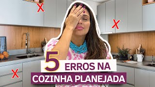 5 MAIORES ERROS EM MÓVEIS DE COZINHA PARTE 2 [upl. by Naynek458]