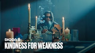 Digga D  Kindness For Weakness Official Video [upl. by Oahc]