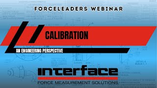 Calibration  Load Cell Performance Starts By Design Webinar [upl. by Lolanthe]