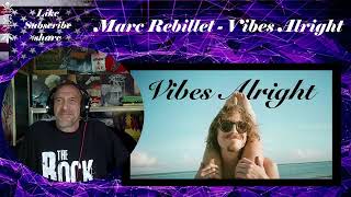 Marc Rebillet  Vibes Alright  Reaction with Rollen First Listen [upl. by Adneral783]