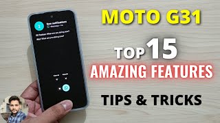 Moto G31  Top 15 Amazing Features  Tips amp Tricks [upl. by Fontana44]