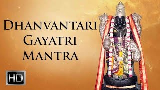 108 Gayatri Mantra  Dhanvantari Gayatri Mantra  Mantra for Health  DrRThiagarajan [upl. by Keever]