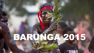 Barunga Festival 2015  30th Anniversary [upl. by Narih]