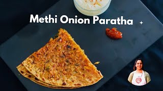 Onion Methi Paratha  Pyaz ka paratha banane ka asan tarika  Onion Paratha [upl. by Fisken885]