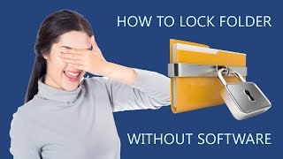 How to Lock Folders in Windows 10 without Software [upl. by Slade979]