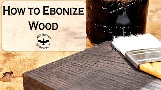 How to Easily Ebonize Wood [upl. by Alisander]