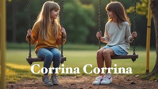 Corrina Corrina  Traditional Folk Song [upl. by Kafka229]