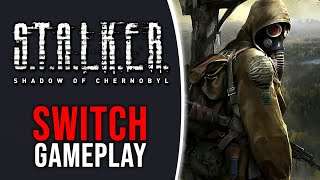 STALKER Shadow of Chernobyl  Nintendo Switch Gameplay [upl. by Deragon499]