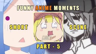 Funny Random Anime Sub Indonesia Short AHOdesu Part 5 [upl. by Dymphia]