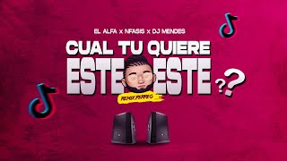 ESTE O ESTE  🔥Remix Perreo EL ALFA x NFASIS x DJ MENDES  TIK TOK SONG 2024 [upl. by Imre]