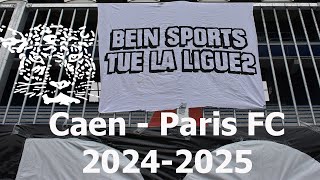 Ambiance Caen  Paris FC 20242025 [upl. by Oneladgam]