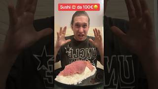 Sushi da 10 centesimi VS sushi da 100€ [upl. by Kayle673]