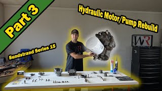 Sundstrand Series 15 Hydraulic MotorPump Rebuild For John Deere 300 Series [upl. by Moriyama488]