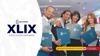 XLIX GRADUACIÓN ORDINARIA UNICARIBE [upl. by Acinehs]