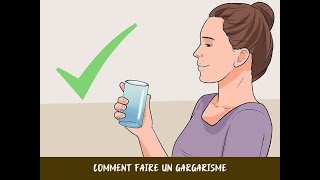 Comment faire un gargarisme [upl. by Atsuj]