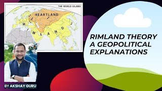 Rimland Theory  Geopolitical theory  Geography optional upsciascuetugcnetSpykmanheartland [upl. by Aicilev]