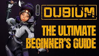 How to Play DUBIUM  A Beginners Guide [upl. by Valenta766]