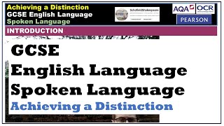 Achieving a Distinction for Spoken Language  GCSE English Language [upl. by Punak]