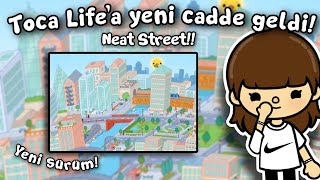 Yeni “Neat Caddesi”  TOCA LIFE WORLD TÜRKÇE  TOCA LİFE QUEEN [upl. by Ennaxxor]