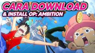 📚 Cara Download amp Install One Piece Ambition • Tapi Belum 100 Valid [upl. by Ahseirej290]