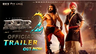 RRR 2 OFFICIAL TRAILERRRR 2 TEASERRRR 2 RAMCHARANNTR INTRO FIRST LOOK TEASERRAMCHARANNTRRRR2 [upl. by Yelhsa]