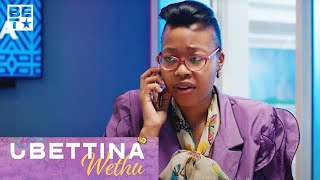 Do You Have Enough Money  Best of uBettina Wethu S1 E4  BET Africa [upl. by Tenner619]