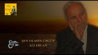 ALİ ERCAN  ŞEN OLASIN ÜRGÜP [upl. by Ahsenauq920]