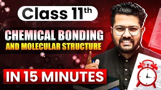 Class 11 Chemistry  Chemical Bonding and Molecular Str in 15 Minutes  Rapid Revision by BP Sir [upl. by Oirotciv70]