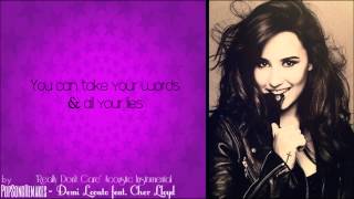 Demi Lovato feat Cher Lloyd  Really Dont Care Acoustic Instrumental  Lyrics [upl. by Oidale]