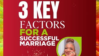 Key Factors for a Thriving Marriage [upl. by Paley]