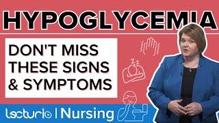 Hypoglycemia Symptoms Treatments and Risk Factors  Pharmacology  Lecturio Nursing [upl. by Tyson]