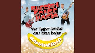 Var Ligger Landet Där Man Böjer Bananerna [upl. by Mokas783]