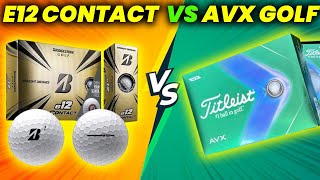 Bridgestone e12 Contact golf ball vs Titleist AVX golf ball Review and Comparison [upl. by Roman]