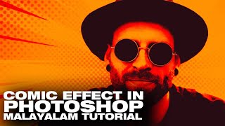 Comic Effect in Photoshop  Malayalam Tutorial  SQUEMIIO [upl. by Ilarrold61]