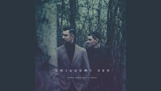 Świadomy sen [upl. by Leonelle]