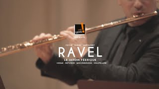 Maurice Ravel  Le Jardin Féérique [upl. by Chara]