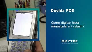 17  Dúvida POS  Como digitar letra minúscula e  slash [upl. by Asher]