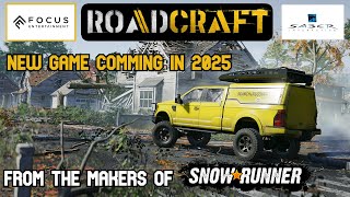 ROADCRAFT  THE NEXT SNOWRUNNER  FIRST LOOK  TRAILER [upl. by Anama]