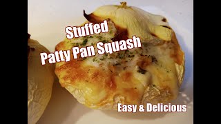 Stuffed Patty Pan Squash [upl. by Sturrock]