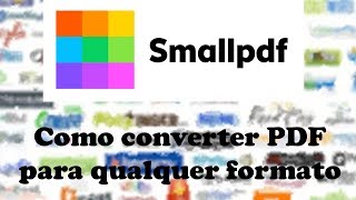 Como converter pdf para qualquer formato [upl. by Doyle635]