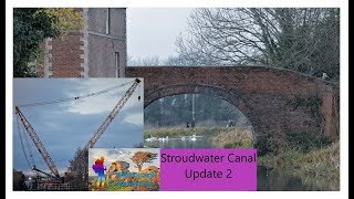 Stroudwater Canal Update 2 [upl. by Tav]