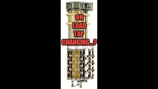 OLTC TAP CHANGING ELECTRICAL JOURNEY 8 [upl. by Shirberg]