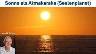 Seelenplanet Sonne Atmakaraka im Vedischen Horoskop [upl. by Trev329]