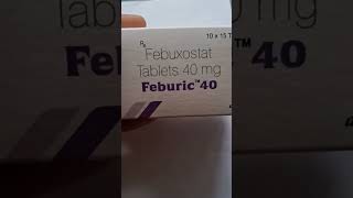 FEBURIC 40  USES AND BENEFITS  FEBUXOSTAT TABLET  MEDICIN [upl. by Klusek170]