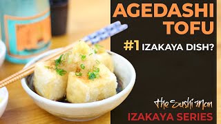 How to Make AGEDASHI TOFU Japanese DeepFried Tofu  IZAKAYA Series with The Sushi Man [upl. by Aeret]