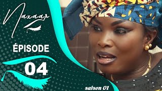 SERIE SENEGALAISE NAXAAR  SAISON 01 EPISODE 04 [upl. by Marshall]