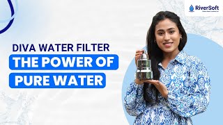 Diva Water Filter The Power of Pure Water [upl. by Anirehc575]